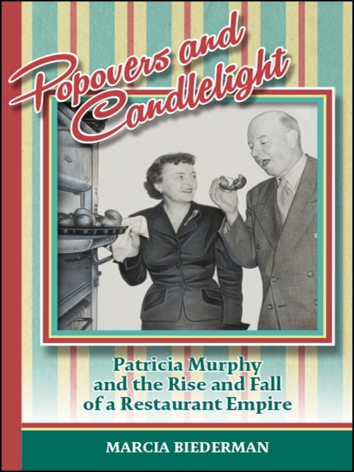 Title details for Popovers and Candlelight by Marcia Biederman - Wait list